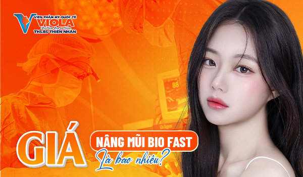 gia-nang-mui-bio-fast-la-bao-nhieu