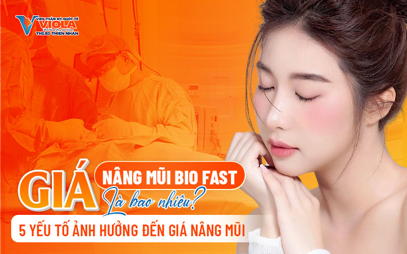 gia-nang-mui-bio-fast-la-bao-nhieu-5-yeu-to-anh-huong-den-gia-nang-mui