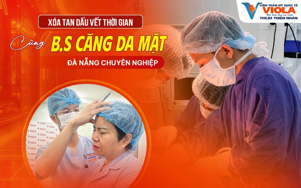 xoa tan dau vet thoi gian cung bac si cang da mat da nang chuyen nghiep