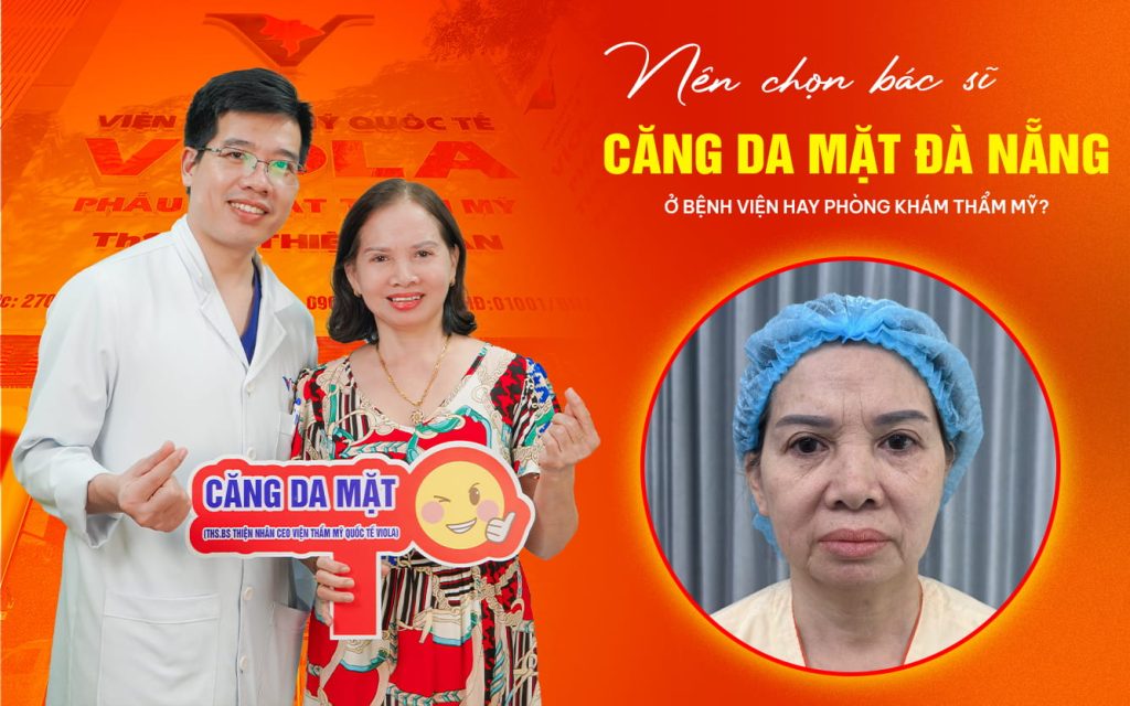 nen chon bac si cang da mat da nang o benh vien hay phong kham tham my
