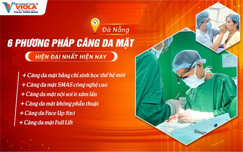 06 Phương pháp căng da mặt Đà Nẵng hiện đại nhất năm 2026 1 06 phuong phap cang da mat da nang hien dai nhat nam 2026