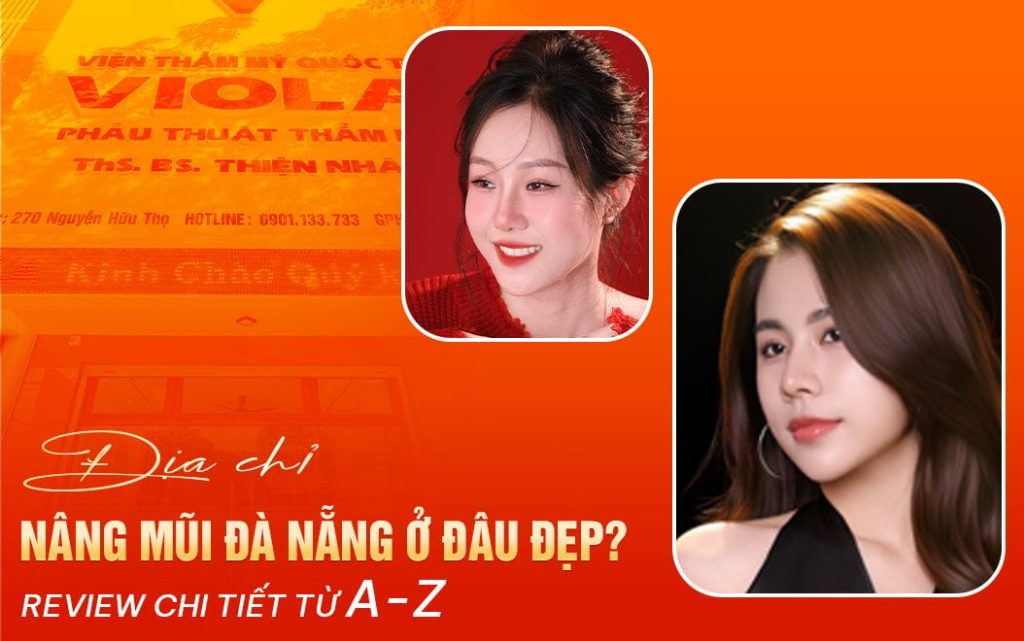 Địa chỉ nâng mũi Đà Nẵng ở đâu đẹp? Review chi tiết từ A-Z 1 dia chi nang mui da nang o dau dep review chi tiet tu a z
