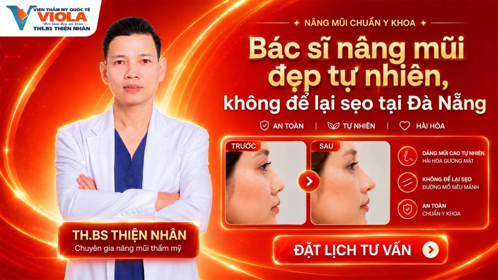 Bác sĩ nâng mũi đẹp tự nhiên, không để lại sẹo tại Đà Nẵng 1 bac si nang mui dep tu nhien khong de lai seo tai da nang