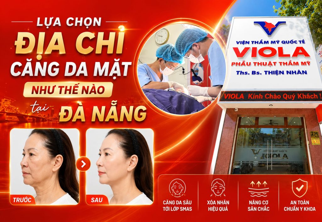 Lựa chọn địa chỉ căng da mặt như thế nào tại Đà Nẵng 1 lua chon dia chi cang da mat nhu the nao tai da nang