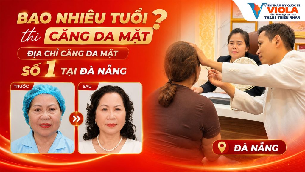 bao nhieu tuoi thi cang da mat dia chi cang da mat so mot dang